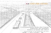 Concesionaria Ruta del Cacao Informe de Gestión …rutadelcacao.com.co/wp-content/uploads/2017/10/Informe...5 (Antioquia). Estos tramos viales tienen una longitud total de 100.40