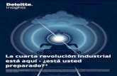 La cuarta revolución industrial está aquí - ¿está usted ... · revolución industrial, la tecnología estuvo cambiando, pero durante tiempos de vida completos o durante un par