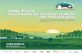 2do. Foro Ganadería Sustentable de Montaña · 2018-09-11 · Ganadería Sustentable en Territorios de Montaña (2016, estado de México), donde el Comité Organizador propició