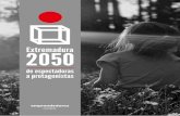 Extremadura 2050 - El blog de Juan Carlos Cascojuancarloscasco.emprendedorex.com/wp-content/... · En la geopolítica, el papel de las ciudades y su influencia crecerá frente a los