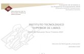 INSTITUTO TECNOLOGICO SUPERIOR DE LIBRES · 2020-02-10 · instituto tecnologico superior de libres desarrollodeciencia,tecnologiay cultura emprendedora realizada. porcentaje de estudiantes