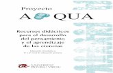 Proyecto A QUA · Los materiales de APQUA se ajustan a las competencias, objetivos y contenidos que establece la LOE. La estruc-tura modular permite su integración en las programaciones