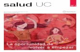 salud UCtraumatologiauc.saluduc.cl/medios/salud_uc_julio.pdf · salud UC 03 SALUD UC. Revista mensual de Red Salud UC de la Pontificia Universidad Católica de Chile. Comité Editorial: