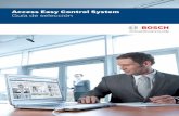 Access Easy Control System Guía de selección · El Access Easy Controller (AEC) de Bosch es un sistema de control de accesos basado en Web fácil de utilizar y que se ha diseñado