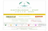 CATÁLOGO – PVP · 2020-07-01 · CATÁLOGO – PVP J U L I O 2020 Nuestro compromiso .… con la agricultura responsable, con la calidad de los productos, con la salud (individual