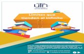 Límites que tienden al infinitoftp.campusvirtual.utn.ac.cr/calculo/Limites_infinitos.pdf · 2020-05-08 · Índice Presentación 2 A manera de inicio 4 Límites infinitos 5 Teorema