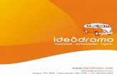 www. .com ideodromo · servicio de información como YouTube y GoEar. - La plataforma puede hospedar simultáneamente un número infinito de proyectos. - La plataforma trabaja de