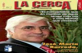 La Cerca 61€¦ · La Cerca - 5 Número 61 Mayo/Junio 2006 En portada 6 José María Barreda, presidente de Castilla-La Mancha. Universidad 22 Parque Científico y Tecnológico,