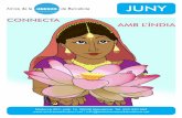 CONNECTA AMB L’ÍNDIA...Connecta dedica el mes de juny a l’Índia, país de contrastos i d’experiències intenses que el grup de viatgers de l’AUB podrà descobrir el proper