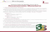 Conozca todos los detalles acerca de la Reconversión Monetaria · 2018-08-07 · La Reconversión Monetaria es la reexpresión de la unidad del sistema monetario de la República