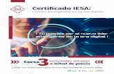 Certificado IESA · certificado. 4. Al finalizar de manera satisfactoria el tercer curso, ¡ acredítate con un cuarto certificado como líder emer-gente en la era digital ! Si ya