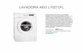 LAVADORA AEG L70271FL - ActiwebLavadora BALAY 3TS74120A – Clase de eficiencia energética A+++ – AquaControl: - Mínimo consumo de agua. - Ajuste lineal en función de la carga.