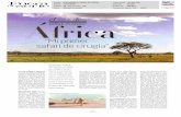 Medio: EXPANSION FUERA DE SERIE Valor (vpe): 30.364,22€ … · 2011-01-21 · Africa fue en abril de 1998, Conocí Kenia y Tanzania con la ONG Arnref como 'médjco del airet, sobrevolando