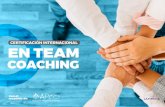 CERTIFICACIÓN INTERNACIONAL EN TEAM · coaching en team certificaciÓn internacional . certificaciÓn en la evaluaciÓn del ser certificaciÓn internacional en coaching neurolingÜÍstico
