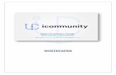 ICommunity Whitepaper 2 · ICommunity Whitepaper 2.0 6 Así pues, nuestra plataforma iBS, basada en el paradigma Blockchain-as-a-Service (BaaS), proporciona una forma rápida, de