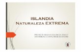 ISLANDIA Naturaleza EXTREMAeprints.ucm.es/45376/7/ISLANDIA_NATURALEZA EXTREMA.pdf · El valle de Thingvellir con la placa americana y euroasiática a cada lado, es además el centro