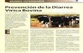 Prevención la Diarrea Vírica Bovina...La Diarrea Vírica Bovina es una enfermedad extraordinariamente compleja en cuanto a su etiología, acción patógena y manifestaciones clínicas,