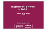 Instrumento Pyme H2020...5 Apoyo a PYME en FP7: 4.500 M€(16.7% Coop) Apoyo a PYME H2020: 7800 M€ (1/3 I.PYME & 2/3 proyectos colaborativos) SME support under FP7: 16.7% Dada esta