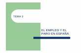 EL EMPLEO Y EL PARO EN ESPAÑA - UCO · EL EMPLEO Y EL PARO EN ESPAÑA 3.1. Introducción 3.2. Distribución sectorial 3.3. Estructura ocupacional 3.4. Situación profesional 3.5.