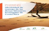 C8375h Costa Rica. Ministerio de Ambiente y Energía ... › ES › docu › ASP › Herramienta-Evaluacion... · Herramienta para la Evaluación de la Efectividad de Manejo de las