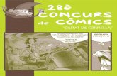 -- CONCURS de CÒMICS › files › contenidos › Joventut › comics › 2012 › 28...Stop Motion, plastilina, Flash...), amb una extensió de 30 segons a 4 minuts, amb format .flv,