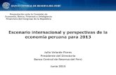 Escenario internacional y perspectivas de la economía ... · Escenario internacional y perspectivas de la economía peruana para 2013 ... Lenta recuperación del comercio mundial