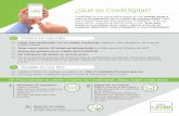 ¿Qué es CrediDigital?a breve de CrediDigital.pdf · R. El monto pre-aprobado es el monto que genera el simulador de crédito, éste puede sufrir variaciones por diversos factores