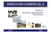 DIRECCIÓN COMERCIAL II - Universitat de Valènciamural.uv.es/lojios/DIRCOMER2 tema 3 VVP.pdfEstrategias de marketing para empresas de servicios. • 1.- Diferencias en las relaciones