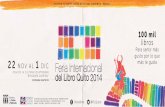 Para sentir más gusto por lo que - Excelencia en el posgrado (1).pdf · Ecuador presenta la VII Feria Internacional del Libro, FIL QUITO 2014, actividad organizada por el Ministerio
