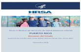 PUERTO RICO - salud.pr.gov³n... · Alianza Federal-Estatal de Título V - Puerto Rico El Programa de Subvenciones del Bloque de Salud Materna e Infantil de Título V es una alianza