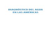 DIAGNÓSTICO DEL AGUA EN LAS AMÉRICAS - Foro Consultivo · 2018-04-24 · 2 DIAGNÓSTICO DEL AGUA EN LAS AMÉRICAS DR FCCyT ISBN: 978-607-9217-04-4 Foro Consultivo Científico y
