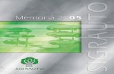 Memoria Anual 2005 - sigrauto.com · Memoria Anual 2005 NIVELES DE RECUPERACIÓN 23 22 Imágenes de las pruebas El texto de la Directiva 2000/53/CE publicado en el mes de Octubre