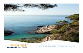 Lloret de Mar Turisme - DOSSIER DE PREMSAprofessionals.lloretdemar.org/wp-content/uploads/DOSSIER... · 2015-06-02 · de Mar van aconseguir l’any 2012 la bandera blava europea