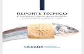REPORTE TÉCNICO · REPORTE TÉCNICO. Estudio genético sobre sustitución de especies en el comercio de pescados en México REPORTE TÉCNICO. 5 INTRODUCCIÓN La sustitución de especies
