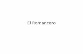 El#Romancero#...Romance#de#Rosalinda A#las#puertas#del#palacio## de#unaseñorade#bien,# llegaun#lindo#caballero# corriendo#atodo#correr.# ## Como#el#oro#es#su#cabello,# como#lanieve#su#tez;#