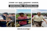 Información General sobre Venezolanos GENERAL...CAPITULO 1 Preste mucha atención, pues en este capítulo encontrará la cifra total de ciudadanos venezo-lanos radicados en Colombia,