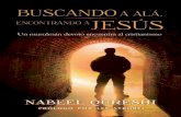 ¡... · Nabeel Qureshi empezó estudiando la Biblia con la intención de desafiarla e, increíblemente, llegó a conocer a Jesús como resultado. Estoy muy contento de ver su historia