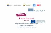 Erasmus+ IES Felo Monzón - Informe 2015-16... · 2015-2016 Erasmus+ KA103 Programa de movilidad internacional para PRÁCTICAS (FCT) IES Felo Monzón Grau-Bassas