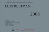 Luis Beltran - Río Negro, Año: 2008sipan.inta.gob.ar/agrometeorologia/met/42/resumen/... · 10-feb-2008 19,8 30,3 9,9 10,1 14,7 6,5 60 94 24 0,0 0,3 14,5 NNW 11-feb-2008 23,9 34,4