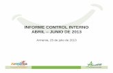 INFORME CONTROL INTERNO ABRIL JUNIO DE 2013 - Armenia Amablearmeniaamable.gov.co/medios/amable/gestion/informes/... · 2015-02-03 · amable– lp–003 de 2013 rehabilitacion vial