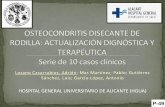HOSPITAL GENERAL UNIVERSITARIO DE ALICANTE (HGUA) sotocav 2018 PDF/P... · 2018-05-21 · La osteocondritis disecante de rodilla (ODR) es una necrosis avascular de etiología idiopática