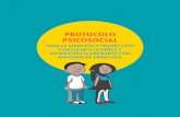 PROTOCOLO PSICOSOCIAL - CRM de Trabajo...6 Protocolo psicosocial para la atención y protección consular a la 7 niñez y adolescencia migrante con enfoque de derechos 3.2.- El trabajo