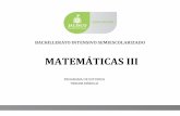 MATEMÁTICAS III - Jaliscoedu.jalisco.gob.mx/.../files/matematicas_iiiago.pdf · 3 CONTENIDO PÁGINA Fundamentación 4 Competencias Genéricas 8 Competencias Disciplinares 11 Relación