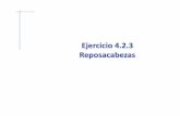 Ejercicio 4.2.3 Reposacabezas - Universitat Jaume Icad3dconsolidworks.uji.es/t2/47.pdf · Ejercicio 4.2.3 Reposacabezas. Tarea Estrategia Ejecución Conclusiones La tarea es modelar