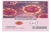 EL CORONAVIRUS - XTEC · 3 - virus i medi ambient 10 4 - impacte econÒmic 11 5 - impacte social 12 6 - nous escenaris socials 12 7 - emprenedoria 13 8 - l’autocura i la cura de