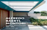 ALFREDO BAERTL MONTORI - Fernando Freire · ALFREDO BAERTL MONTORI El arquitecto Alfredo Baertl Montori nació en Lima, Perú, el 09 de marzo de 1928. Realizó sus estudios es-colares