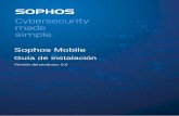 Sophos Mobile · • Si tiene previsto conectar Sophos Mobile a una base de datos existente, asegúrese de que dispone de las credenciales de inicio de sesión para la base de datos