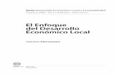 El Enfoque del Desarrollo Económico Local · 3.1 Tipología y rasgos principales de las iniciativas de desarrollo local 3.2 La reorientación hacia las políticas de desarrollo económico