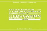 ACTUALIZACIÓN FORTALECIMIENTO CURRICULAR ... Docentes/Libro de...2011 Área de Lengua y Literatura ACTUALIZACIÓN Y FORTALECIMIENTO CURRICULAR DE LA EDUCACIÓN GENERAL BÁSICA 2010