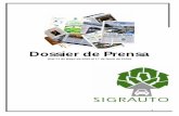 Dossier de Prensa · 2020-06-29 · 2 NOTICIAS Abril de 2009 - Revista Residuos: Acuerdo entre SIGRAUTO y la Junta de Andalucía para mejorar la gestión de VFU. - Revista Residuos: